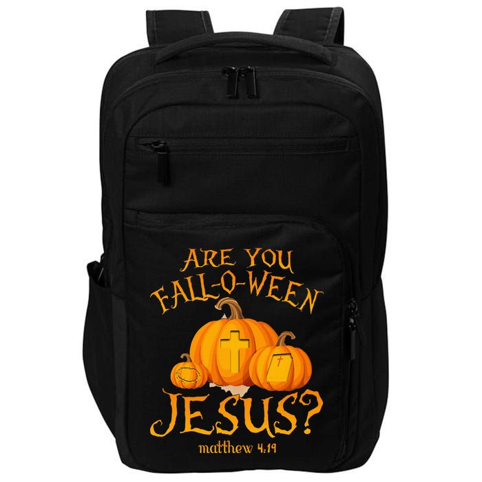 Are You Fall O Ween Jesus Christian Halloween Pumpkin Impact Tech Backpack
