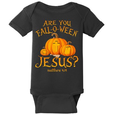 Are You Fall O Ween Jesus Christian Halloween Pumpkin Baby Bodysuit