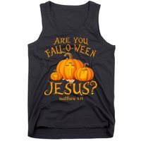 Are You Fall O Ween Jesus Christian Halloween Pumpkin Tank Top