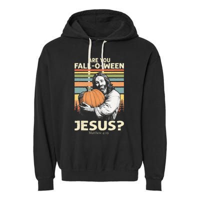 Are You Falloween Jesus Christian Halloween Pumpkin Garment-Dyed Fleece Hoodie