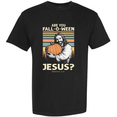 Are You Falloween Jesus Christian Halloween Pumpkin Garment-Dyed Heavyweight T-Shirt