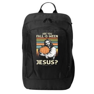 Are You Falloween Jesus Christian Halloween Pumpkin City Backpack