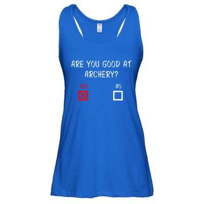 Are You Good At Archery Yes No Cute Gift Archery Joke Gift Ladies Essential Flowy Tank