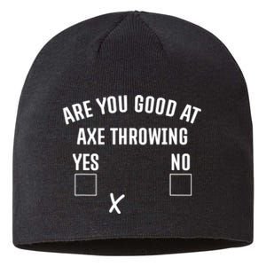 Are You Good At Axe Throwing? Sustainable Beanie