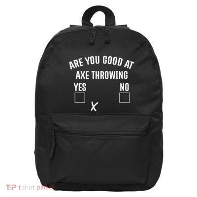 Are You Good At Axe Throwing? 16 in Basic Backpack