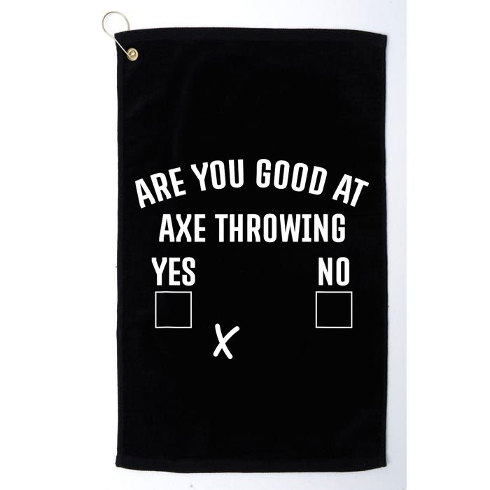 Are You Good At Axe Throwing? Golf Towel