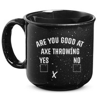 Are You Good At Axe Throwing Axe Launcher 15oz Campfire Ceramic Mug
