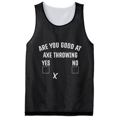 Are You Good At Axe Throwing Axe Launcher Mesh Reversible Basketball Jersey Tank