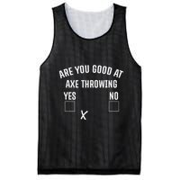 Are You Good At Axe Throwing Axe Launcher Mesh Reversible Basketball Jersey Tank