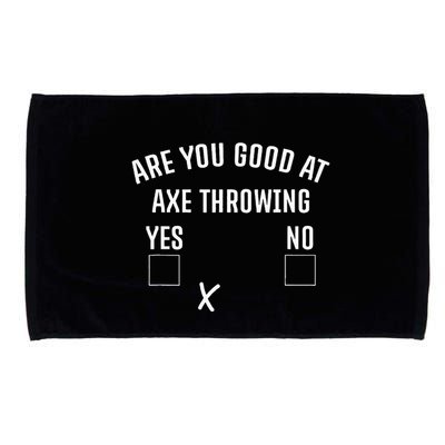 Are You Good At Axe Throwing Axe Launcher Microfiber Hand Towel