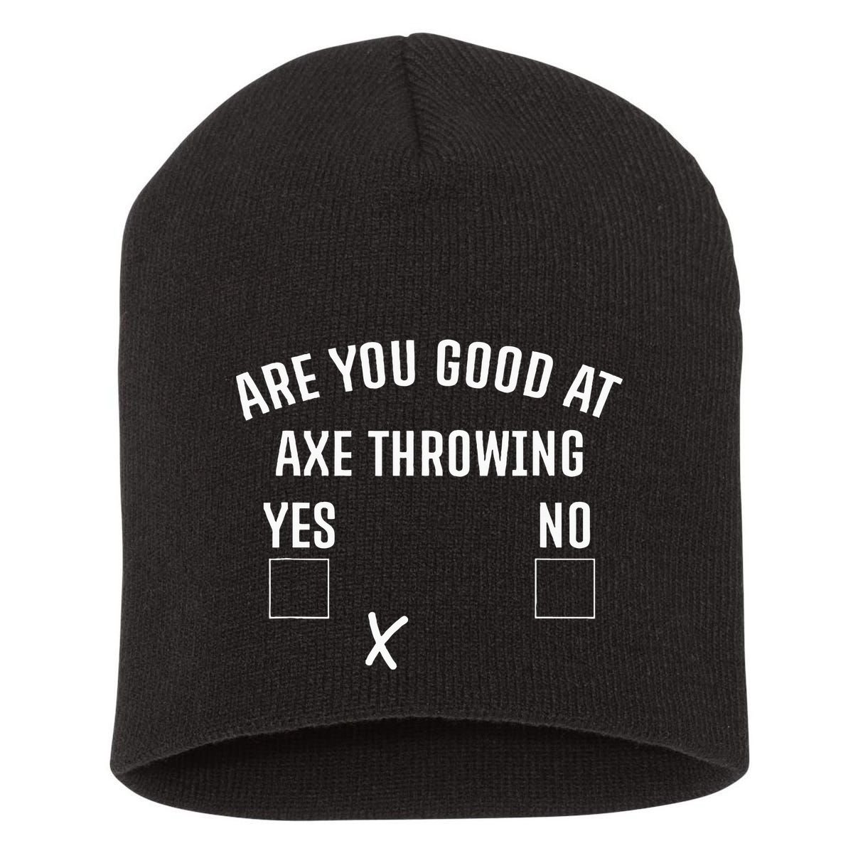 Are You Good At Axe Throwing Axe Launcher Short Acrylic Beanie