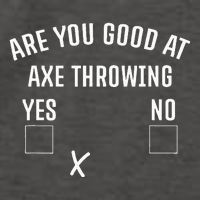 Are You Good At Axe Throwing Axe Launcher Vector Backpack