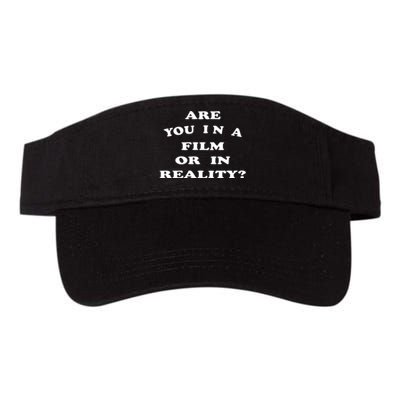 Are You In Reality Or In A Film Funny Valucap Bio-Washed Visor