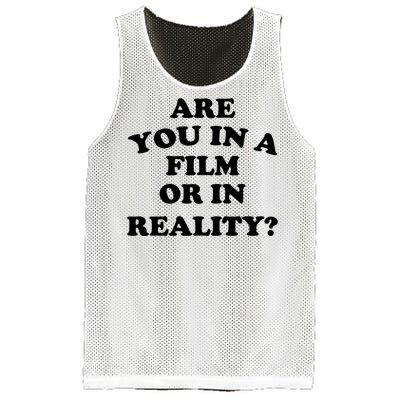 Are You In A Film Or In Reality Funny Movies Quotes Mesh Reversible Basketball Jersey Tank