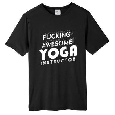 Awesome Yoga Instructor Gift Cute Gift Tall Fusion ChromaSoft Performance T-Shirt