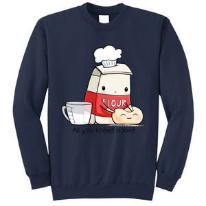 All You Knead Is Love Sweatshirt