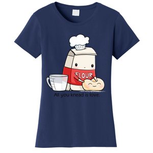 All You Knead Is Love Women's T-Shirt