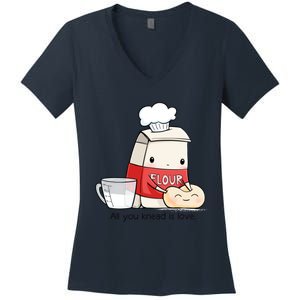 All You Knead Is Love Women's V-Neck T-Shirt