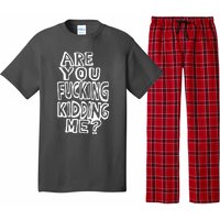 Are You Kidding Me Pajama Set