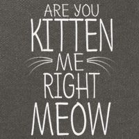 Are You Kitten Me Right Meow Funny Cat Joke Cotton Canvas Backpack