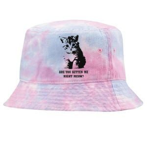 Are You Kitten Me Right Meow Tie-Dyed Bucket Hat