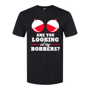 Are You Looking At My Bobbers? Funny Fishing Gifts For Wo Softstyle CVC T-Shirt