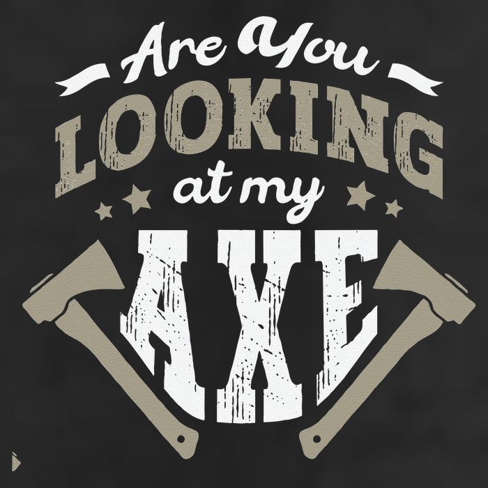 Are You Looking At My Axe For A Axe Thrower Axe Throwing Cool Comfort Performance Bucket Hat