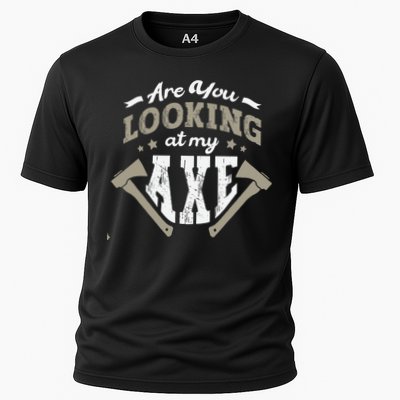 Are You Looking At My Axe For A Axe Thrower Axe Throwing Performance Shirt