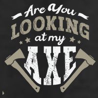 Are You Looking At My Axe For A Axe Thrower Axe Throwing Beanie