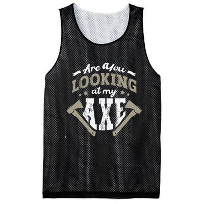 Are You Looking At My Axe For A Axe Thrower Axe Throwing Mesh Reversible Basketball Jersey Tank