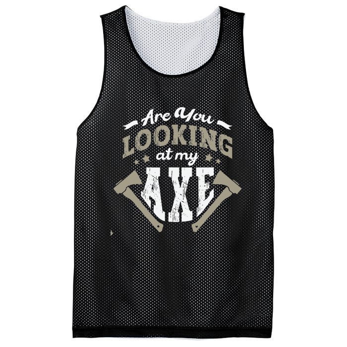 Are You Looking At My Axe For A Axe Thrower Axe Throwing Mesh Reversible Basketball Jersey Tank
