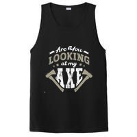Are You Looking At My Axe For A Axe Thrower Axe Throwing PosiCharge Competitor Tank