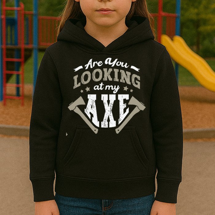 Are You Looking At My Axe For A Axe Thrower Axe Throwing Kids Hoodie