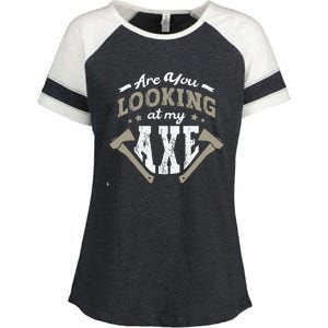 Are You Looking At My Axe For A Axe Thrower Axe Throwing Enza Ladies Jersey Colorblock Tee