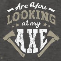 Are You Looking At My Axe For A Axe Thrower Axe Throwing Vector Backpack