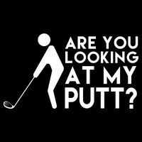 Are You Looking At My Putt Golf Lover Funny 16 in Basic Backpack