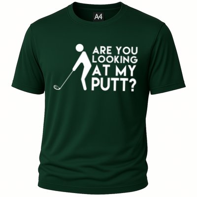 Are You Looking At My Putt Golf Lover Funny Performance Shirt