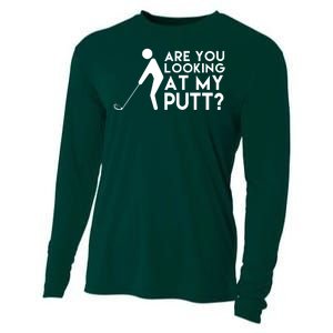 Are You Looking At My Putt Golf Lover Funny Cooling Performance Long Sleeve Crew