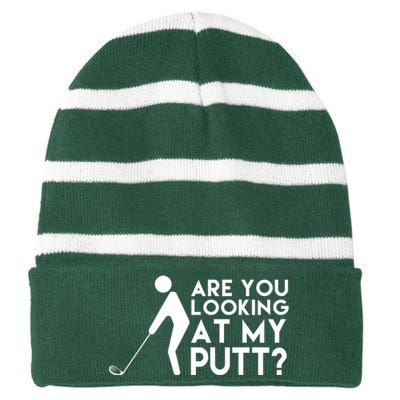 Are You Looking At My Putt Golf Lover Funny Striped Beanie with Solid Band