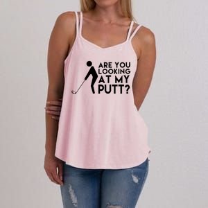 Are You Looking At My Putt Golf Lover Funny Women's Strappy Tank