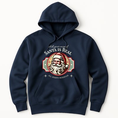 Ask Your Mom If Santa Is Real Vintage Hoodie