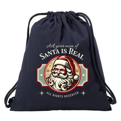 Ask Your Mom If Santa Is Real Vintage Drawstring Bag