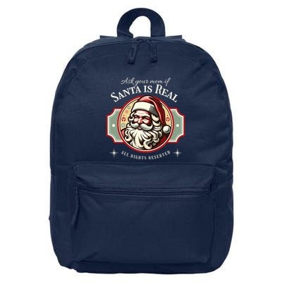 Ask Your Mom If Santa Is Real Vintage 16 in Basic Backpack