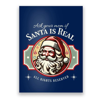 Ask Your Mom If Santa Is Real Vintage Poster