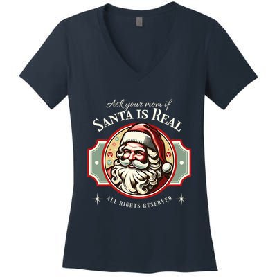 Ask Your Mom If Santa Is Real Vintage Women's V-Neck T-Shirt