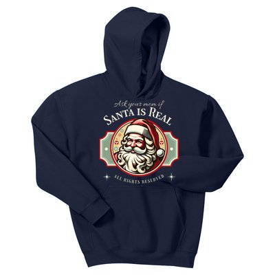 Ask Your Mom If Santa Is Real Vintage Kids Hoodie