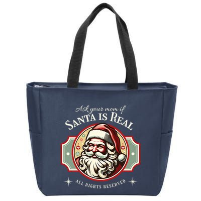 Ask Your Mom If Santa Is Real Vintage Zip Tote Bag