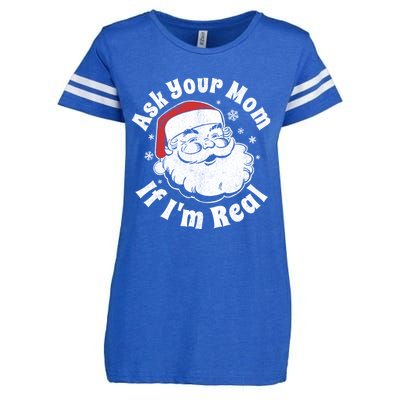 Ask Your Mom If IM Real Santa Christmas In July Party Gift Enza Ladies Jersey Football T-Shirt