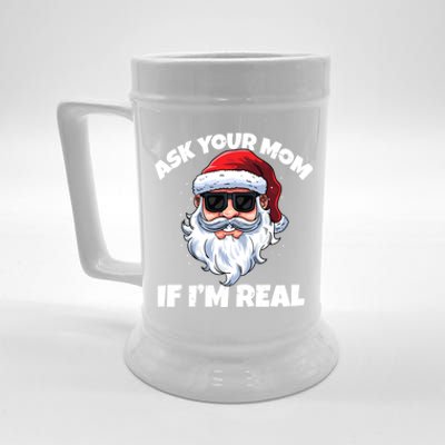 Ask Your Mom If IM Real Hippie Santa Claus Christmas Great Gift Beer Stein