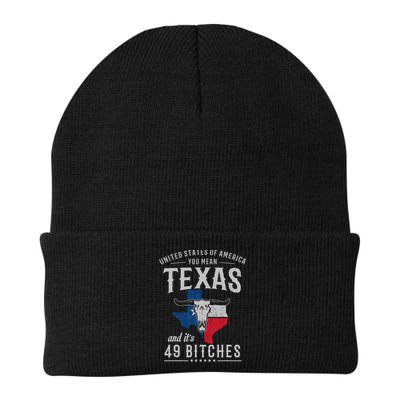 America You Mean Texas And Its 49 Bitches Texas Beanie